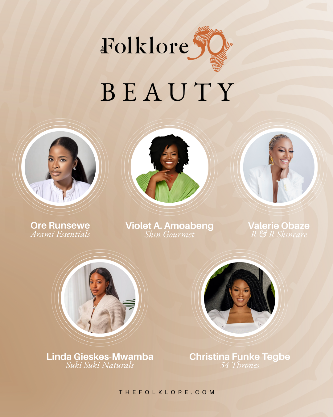Collage featuring five African beauty founders from The Folklore 50 Africa, including the creators of Arami Essentials, 54 Thrones, R&R Skincare, Skin Gourmet, and Suki Suki Naturals — each known for clean, culturally rooted skincare innovations.
