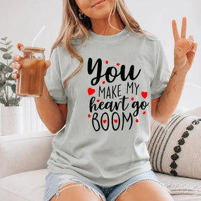 You Make My Heart Go Boom Graphic T-Shirt | Sage Green Valentine's Love Cotton Tee
