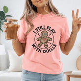 I Still Play With Dolls Voodoo Doll Graphic T-Shirt | Light Pink Halloween Cotton Tee