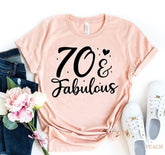 70 and Fabulous Birthday Graphic T-Shirt | Cute 70th Birthday Light Peach Cotton Tee