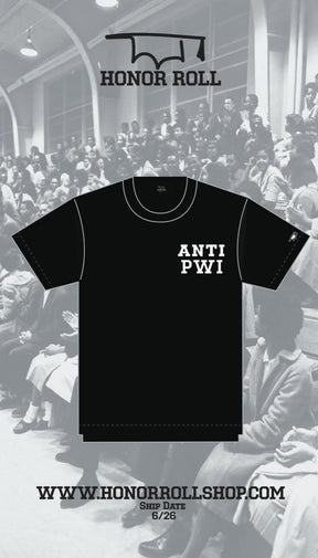 Anti-PWI Tee