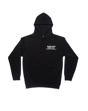 Please Don't Crash Out Hoodie